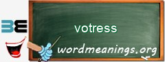 WordMeaning blackboard for votress